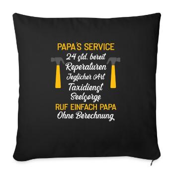 Papas Service Vatertag - Sofakissenbezug 45 x 45 cm - Schwarz - Vorne