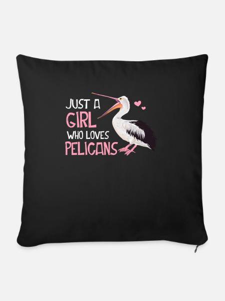 Just A Girl Who Loves Pelicans Bird Funny Animal - Soffkuddsöverdrag, 45 x 45 cm - svart
