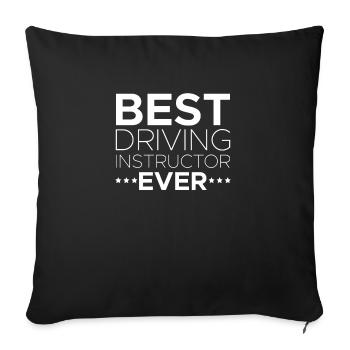 Best Driving Instructor Ever Driving Instructor - Sofa pillowcase 17,3'' x 17,3'' (45 x 45 cm) - black - Front
