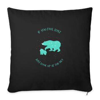 If you feel lost just look up at the sky - Sofa pillowcase 17,3'' x 17,3'' (45 x 45 cm) - black - Front