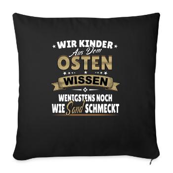 DDR Sprüche Osten Ostalgie NVA Veteran Geschenk - Sofakissenbezug 45 x 45 cm - Schwarz - Vorne