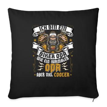 Biker Opa wie normaler Opa aber cooler Motorrad - Sofakissenbezug 45 x 45 cm - Schwarz - Vorne