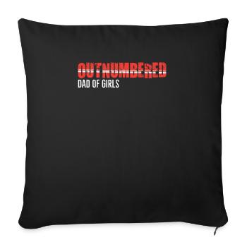 Dad Of Girls Outnumbered Daughter Gifts - Housse de coussin décorative 45 x 45 cm - noir - Devant