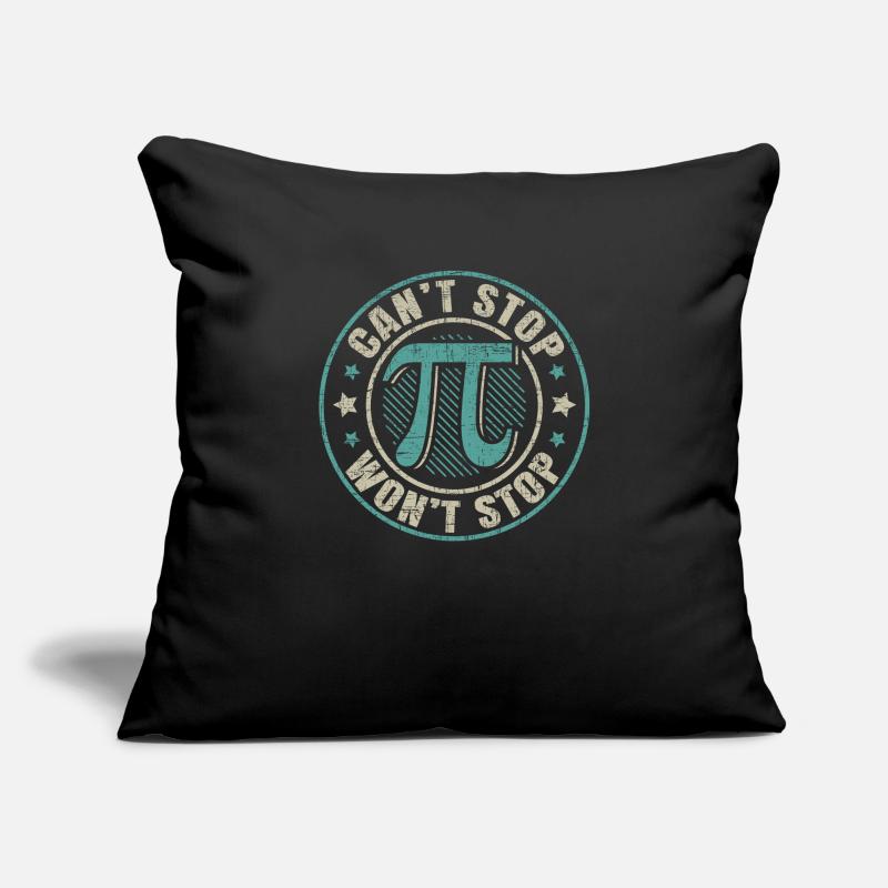 Can't Stop Pi Won't Stop Math Geek Mathematician Sofa pillowcase 17,3'' x 17,3'' (45 x 45 cm)