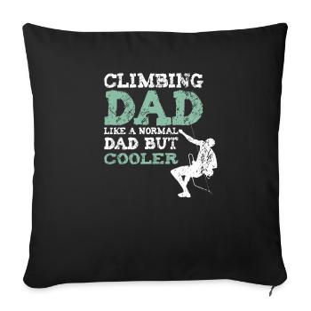 Climbing dad grimpeur de roche papa alpiniste père - Housse de coussin décorative 45 x 45 cm - noir - Devant