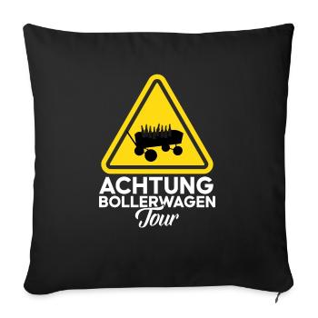 Achtung Bollerwagen Tour Vatertag Bier Saufen Tour - Sofakissenbezug 45 x 45 cm - Schwarz - Vorne