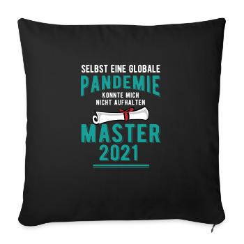 Master 2021 Abschluss Globale Pandemie Studium - Sofakissenbezug 45 x 45 cm - Schwarz - Vorne