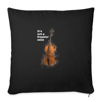 It’s not a freakin' cello funny meme quote saying - Housse de coussin décorative 45 x 45 cm - noir - Devant