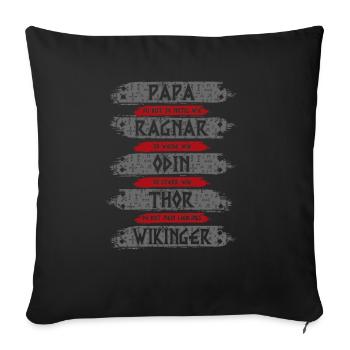 Wikinger Vatertag - Wikinger Papa - Viking - Sofakissenbezug 45 x 45 cm - Schwarz - Vorne