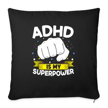 ADHS ist meine Supermacht Umarmung Neurodiversität - Sofakissenbezug 45 x 45 cm - Schwarz - Vorne