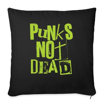 Punks Not Dead - Vintage Grunge - Punk Is Not Dead - Sofa pillowcase 17,3'' x 17,3'' (45 x 45 cm) - black - Front