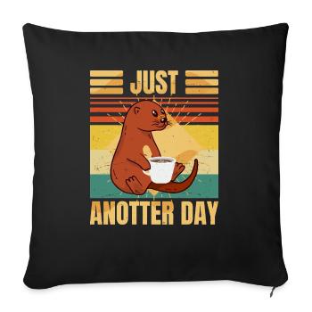Funny Otter – Just Anotter Day - Retro Coffee - Sofakissenbezug 45 x 45 cm - Schwarz - Vorne