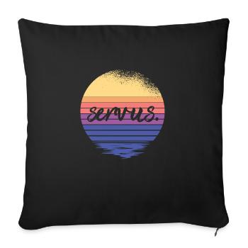 Servus Gruß Hallo Bayern Österreich vintage - Sofakissenbezug 45 x 45 cm - Schwarz - Vorne