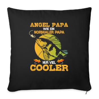 Angel Papa Vatertag Angler Geschenk Vater Spruch - Sofakissenbezug 45 x 45 cm - Schwarz - Vorne