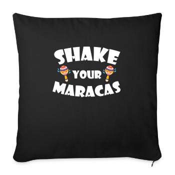 Shake Your Maracas T-Shirt Cinco De Mayo - Housse de coussin décorative 45 x 45 cm - noir - Devant