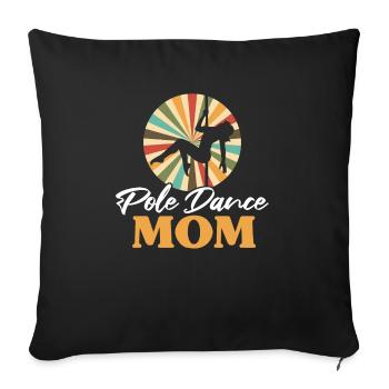 Pole Dance Mom Pole Fitness Mother's Day Dancer - Sofa pillowcase 17,3'' x 17,3'' (45 x 45 cm) - black - Front