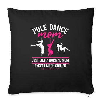 Pole Dance Mom Dancer Mother's Day Pole Fitness - Sofa pillowcase 17,3'' x 17,3'' (45 x 45 cm) - black - Front