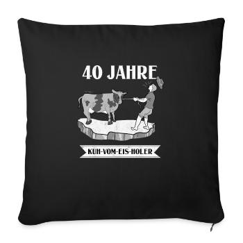 40 ans de vache De glace Holer anniversaire de l’entreprise - Housse de coussin décorative 45 x 45 cm - noir - Devant