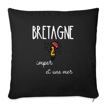 Bretagne imper une mer- humoir breton bretagne - Housse de coussin décorative 45 x 45 cm - noir - Devant