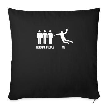 Handball Handballer Saying - Sofa pillowcase 17,3'' x 17,3'' (45 x 45 cm) - black - Front