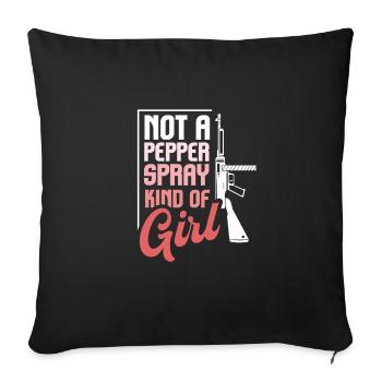 Not A Pepper Spray Kind Of Girl Pro Gun - Sofakissenbezug 45 x 45 cm - Schwarz - Vorne