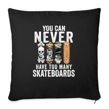 Skateboardfahrer Skater Skateboarder Skateboards - Sofa pillowcase 17,3'' x 17,3'' (45 x 45 cm) - black - Front