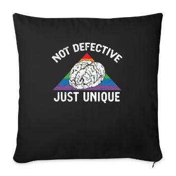 Not Defective Just Unique Neurodiversity ADHD ASD - Sofa pillowcase 17,3'' x 17,3'' (45 x 45 cm) - black - Front