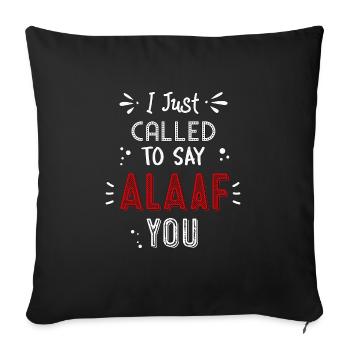 Carnival Costume Cologne Alaaf You - Sofa pillowcase 17,3'' x 17,3'' (45 x 45 cm) - black - Front