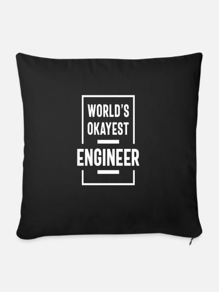 World's okayest engineer - Sofakissenbezug 45 x 45 cm - Schwarz
