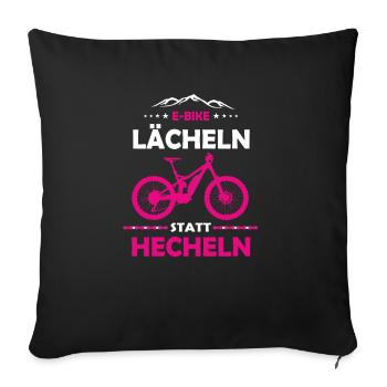 E-MTB Lächeln Statt Hecheln E-Bike - Sofakissenbezug 45 x 45 cm - Schwarz - Vorne