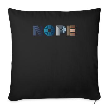 Nope - Sofakissenbezug 45 x 45 cm - Schwarz - Vorne
