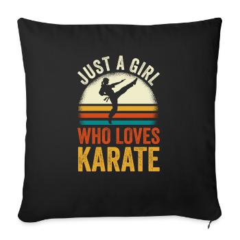 Karate Just a Girl Who Loves Karate - Sofa pillowcase 17,3'' x 17,3'' (45 x 45 cm) - black - Front