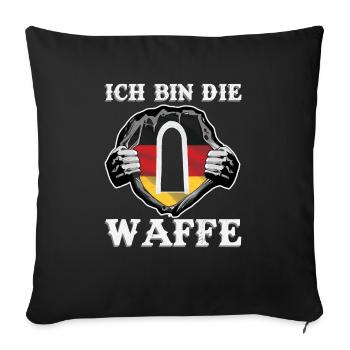 Unteroffizier Geschenk Ich bin die Waffe BW TShirt - Sofakissenbezug 45 x 45 cm - Schwarz - Vorne