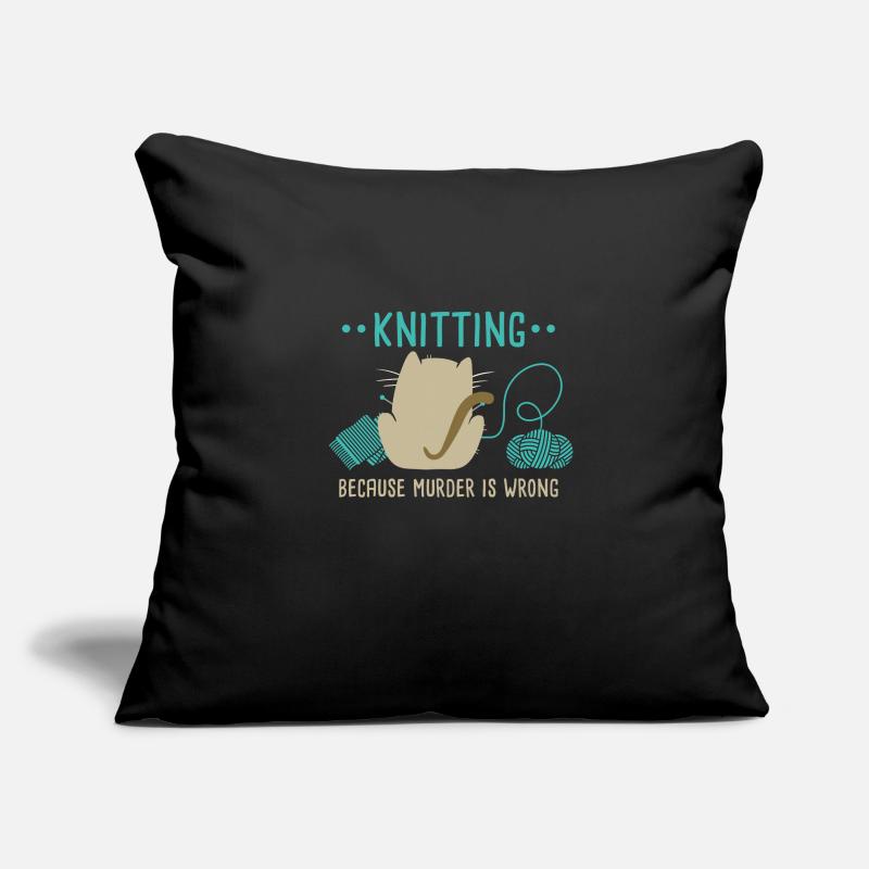 Knitting Because Murder Is Wrong Knitting Lover Housse de coussin décorative 45 x 45 cm
