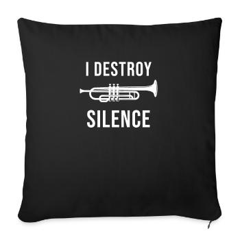 Funny TrumpetS Sayings Cool Trumpeter Gift - Sofa pillowcase 17,3'' x 17,3'' (45 x 45 cm) - black - Front