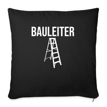 Bauleiter Bauherr Baustelle Hausbau Häuslebauer - Sofakissenbezug 45 x 45 cm - Schwarz - Vorne