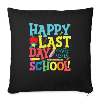 Last day of school - Sofa pillowcase 17,3'' x 17,3'' (45 x 45 cm) - black - Front