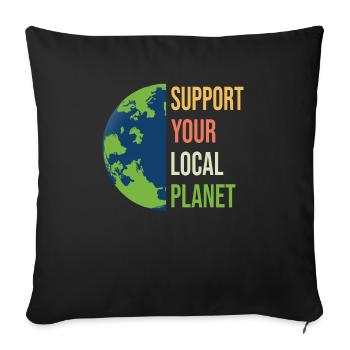 Support votre local Planète Protection de la nature - Housse de coussin décorative 45 x 45 cm - noir - Devant