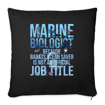 Marine biologist Job Profession Science Marine animal - Sofa pillowcase 17,3'' x 17,3'' (45 x 45 cm) - black - Front