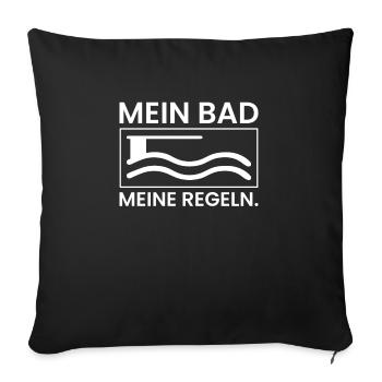 Mein Bad Meine Regel Bademeister Shirt - Sofakissenbezug 45 x 45 cm - Schwarz - Vorne