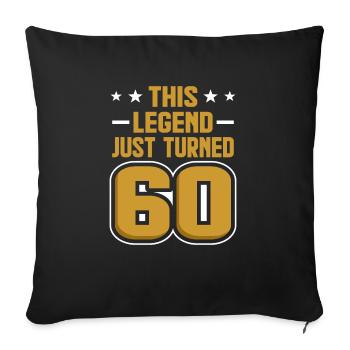 60th birthday 60 years old gift - Sofa pillowcase 17,3'' x 17,3'' (45 x 45 cm) - black - Front