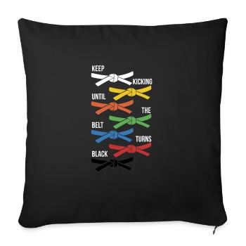 Keep Training Until The Belt Turns Black - Housse de coussin décorative 45 x 45 cm - noir - Devant