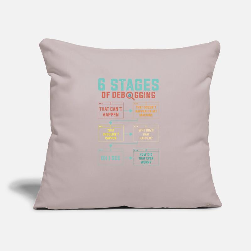 Programming 6 Stages of debugging Sofa pillowcase 17,3'' x 17,3'' (45 x 45 cm)