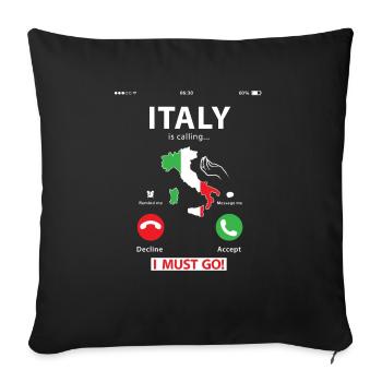 Italy Is Calling T Shirt Italy Flag Shirt Funny It - Sofa pillowcase 17,3'' x 17,3'' (45 x 45 cm) - black - Front