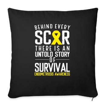 Endometriosis Awareness Behind Every Scar Survivor - Sofa pillowcase 17,3'' x 17,3'' (45 x 45 cm) - black - Front