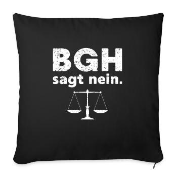 Bgh Anwalt Beruf Spruch Jura Geschenk - Sofakissenbezug 45 x 45 cm - Schwarz - Vorne