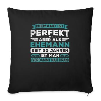 Hochzeitstag Jubiläum Verheiratet Ehe Ehemann - Sofakissenbezug 45 x 45 cm - Schwarz - Vorne