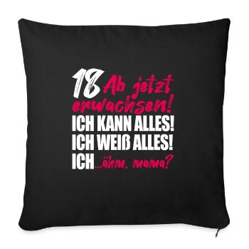 18. Geburtstag Mädchen Geschenk 18 Geburtstag Frau - Sofakissenbezug 45 x 45 cm - Schwarz - Vorne