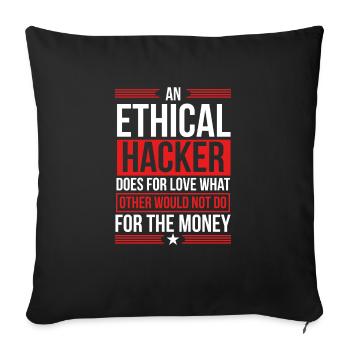 Ethical Hacking Cybersecurity Security Hacker - Sofakissenbezug 45 x 45 cm - Schwarz - Vorne