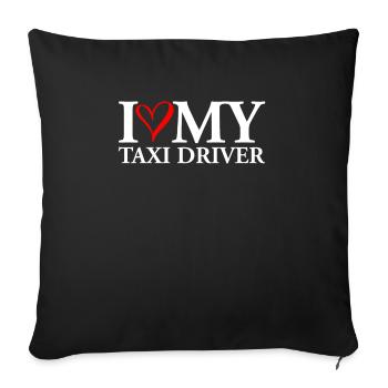 I Love My Taxi Driver Gift Taxi Driver - Sofa pillowcase 17,3'' x 17,3'' (45 x 45 cm) - black - Front